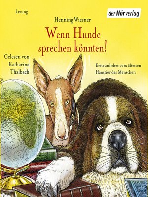 cover image of Wenn Hunde sprechen könnten!